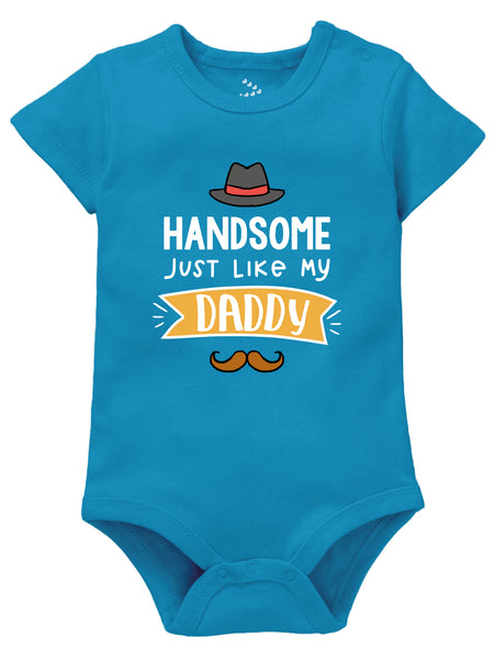 Handsome Just Like My Daddy - Onesie