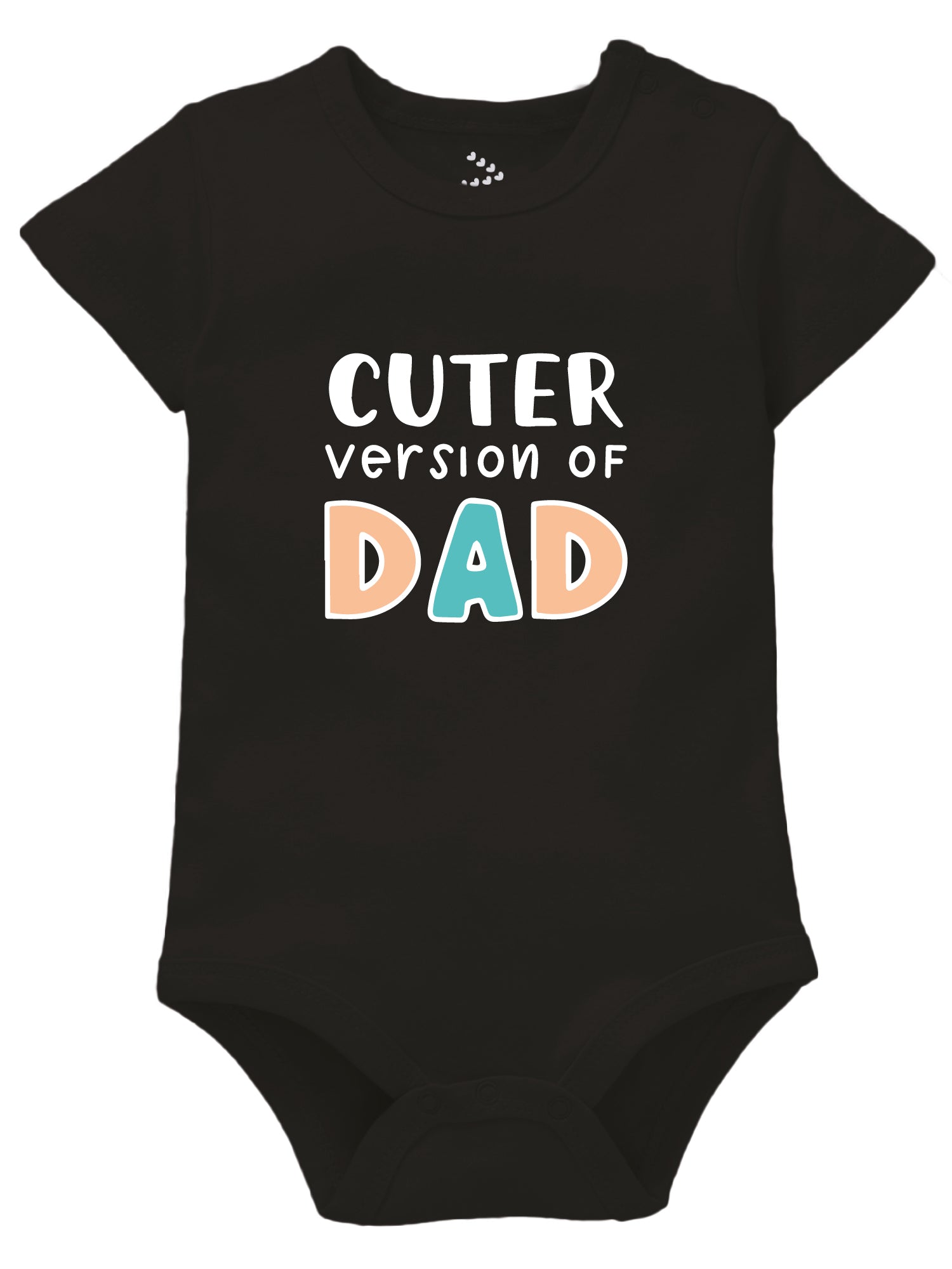 Cuter Version Of Dad - Onesie