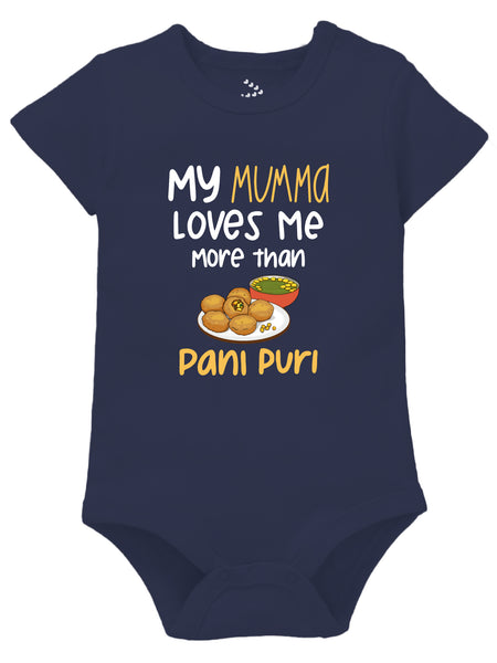 My Mumma loves me More than Pani-Puri - Onesie