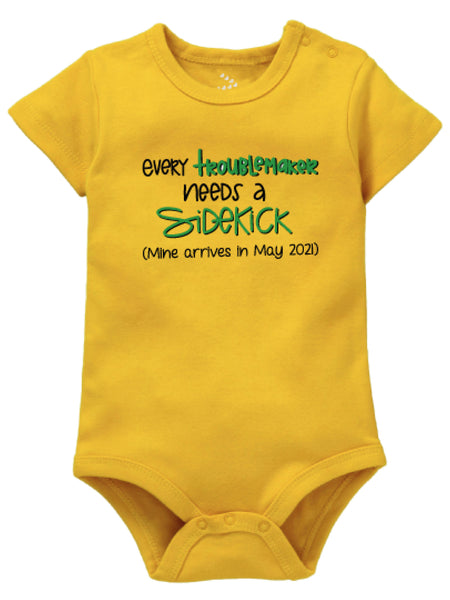 Troublemaker's SideKick - Onesie