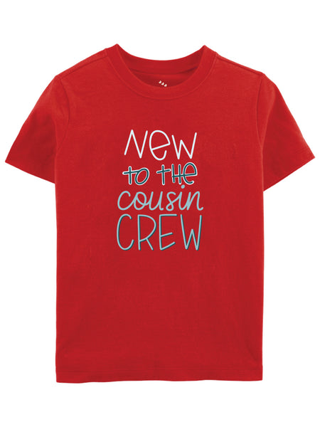 New to the Cousin Crew - Tee