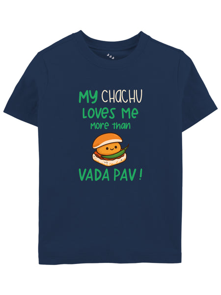 Chachu Loves Me More Than Vadapav - Tee
