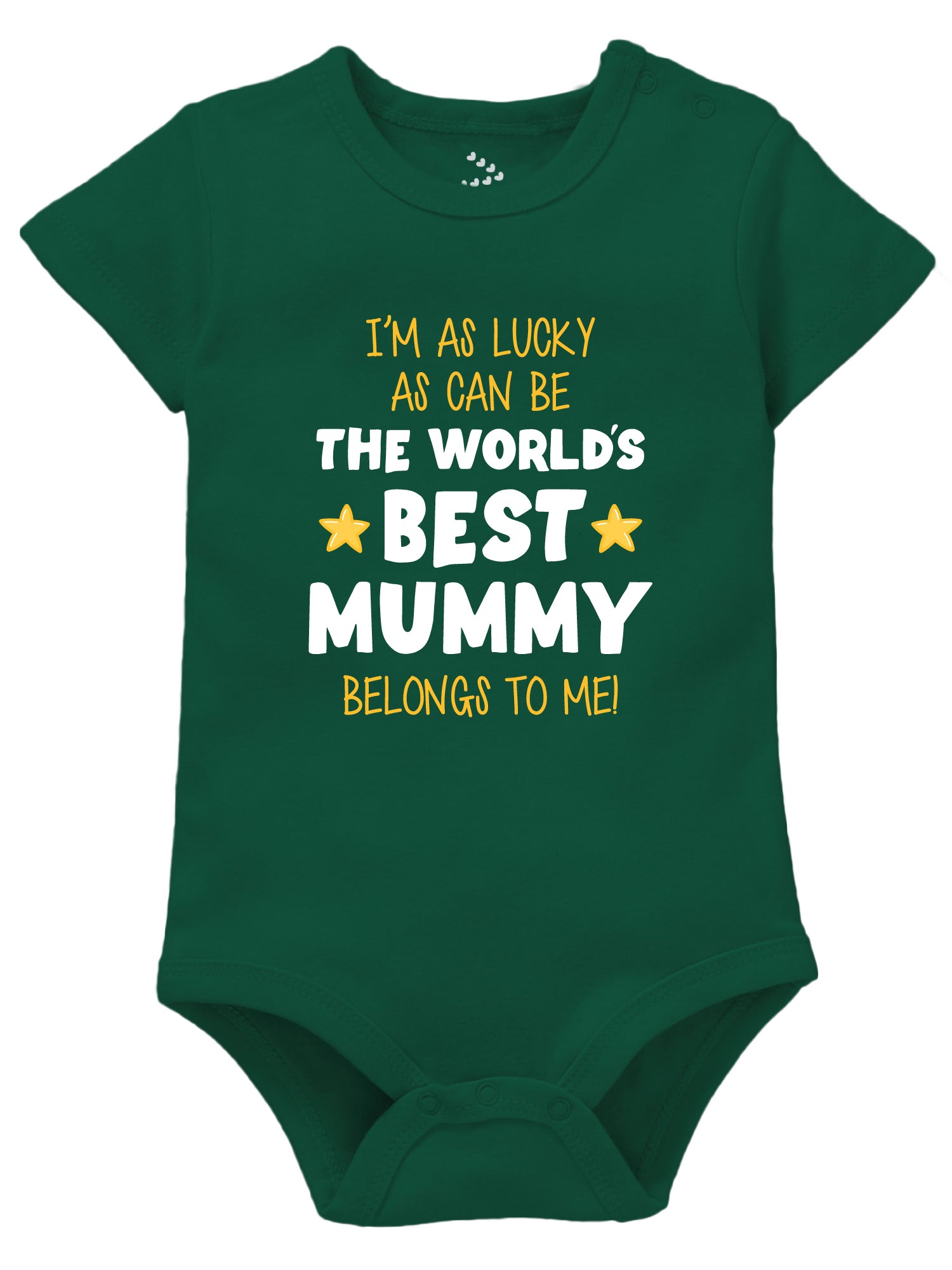 I'm As Lucky As Can Be The World's Best Mummy Belongs To Me - Onesie