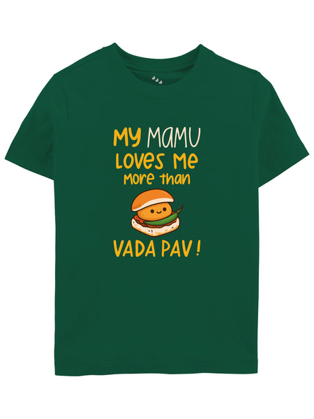 Mamu Loves Me More Than Vadapav - Tee
