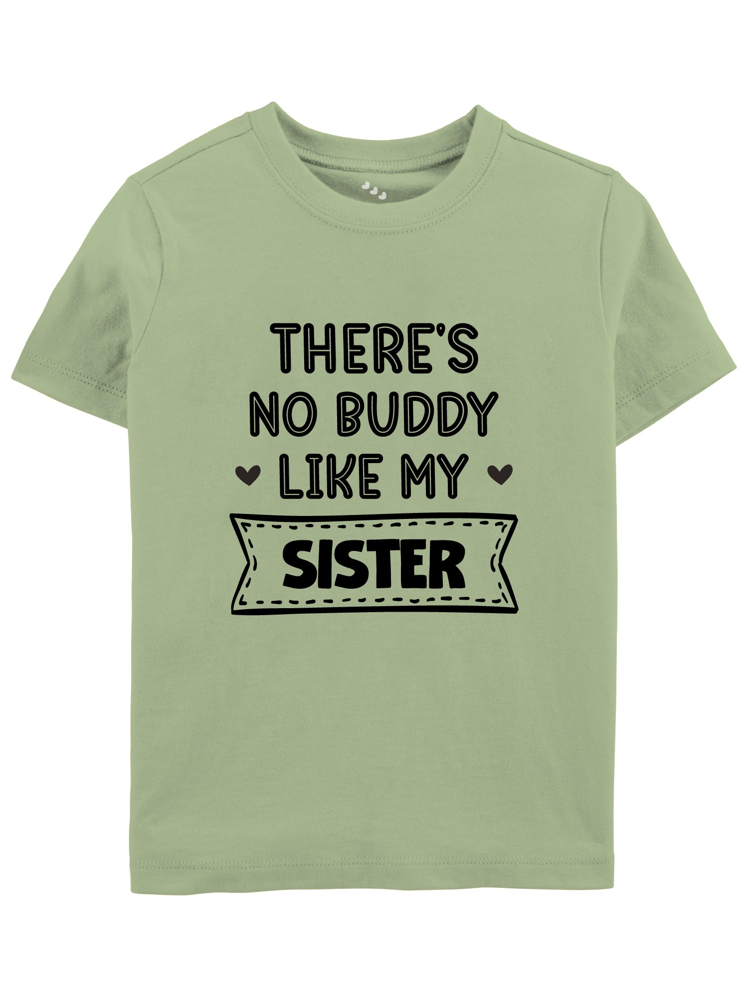 there's no buddy like my sister kids tshirt/jersey/tee/dress