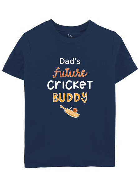 Dad's Future Cricket Buddy - Tee