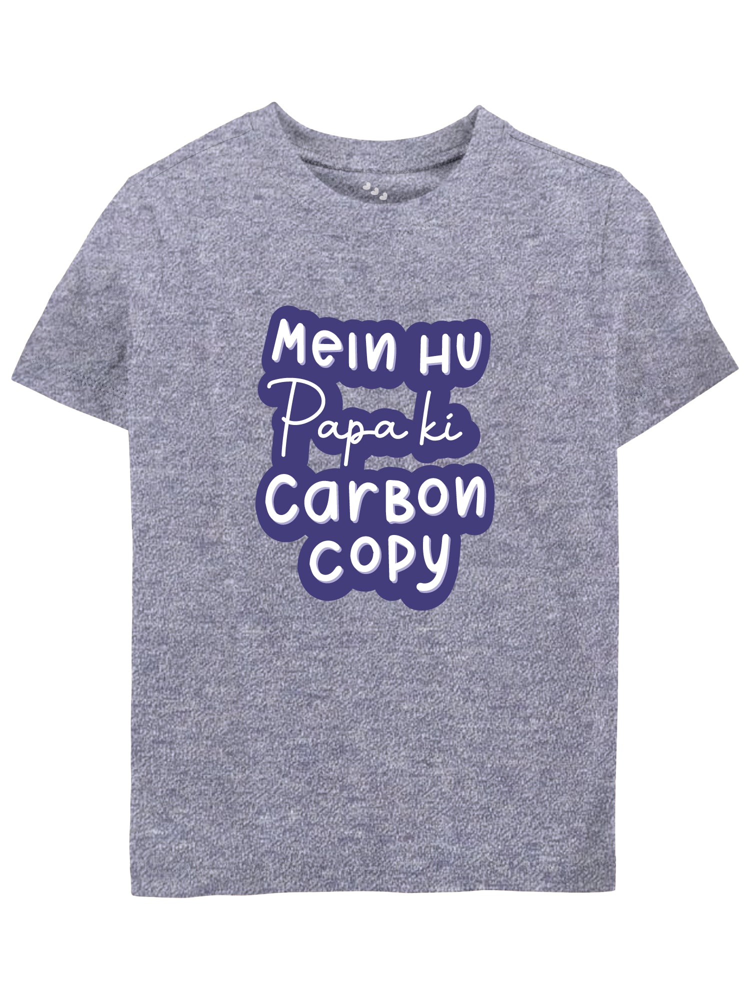 Papa Ki Carbon Copy - Tee