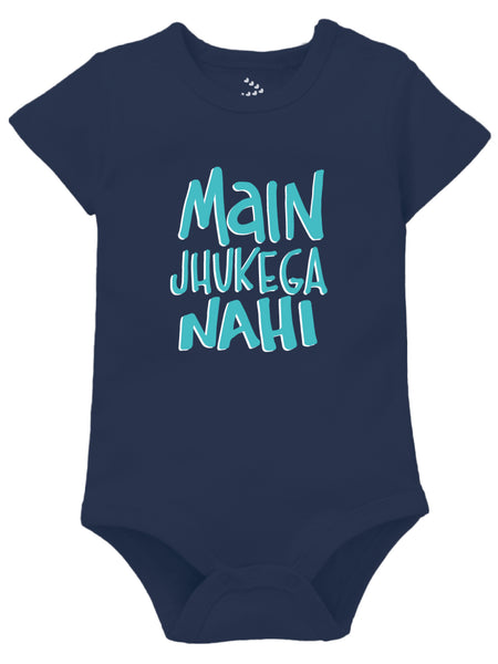 Main Jhukega Nahi - Onesie
