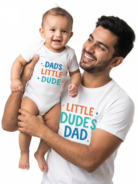 Dad's Little Dude & Little Dude's Dad  - T-shirt & Onesie