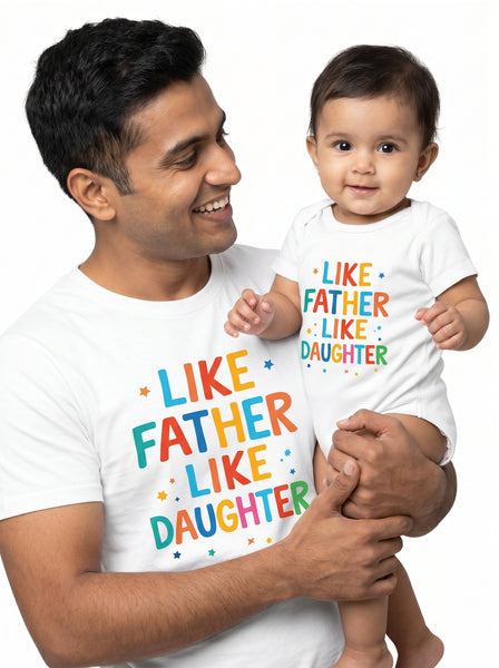 Like Father Like Daughter  - T-shirt & Onesie
