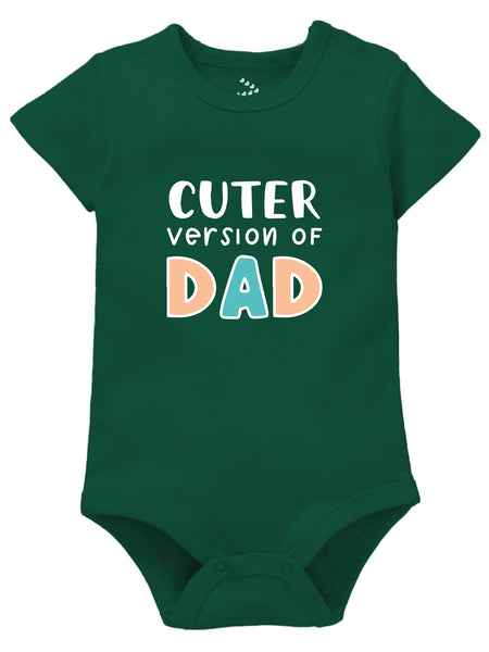 Cuter Version Of Dad - Onesie