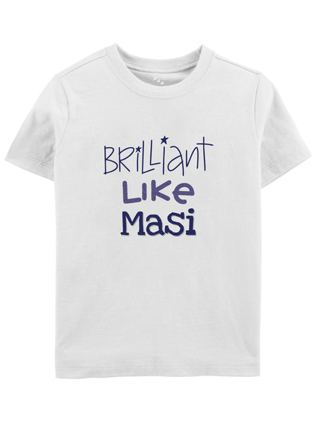 Brilliant like Masi - Tee