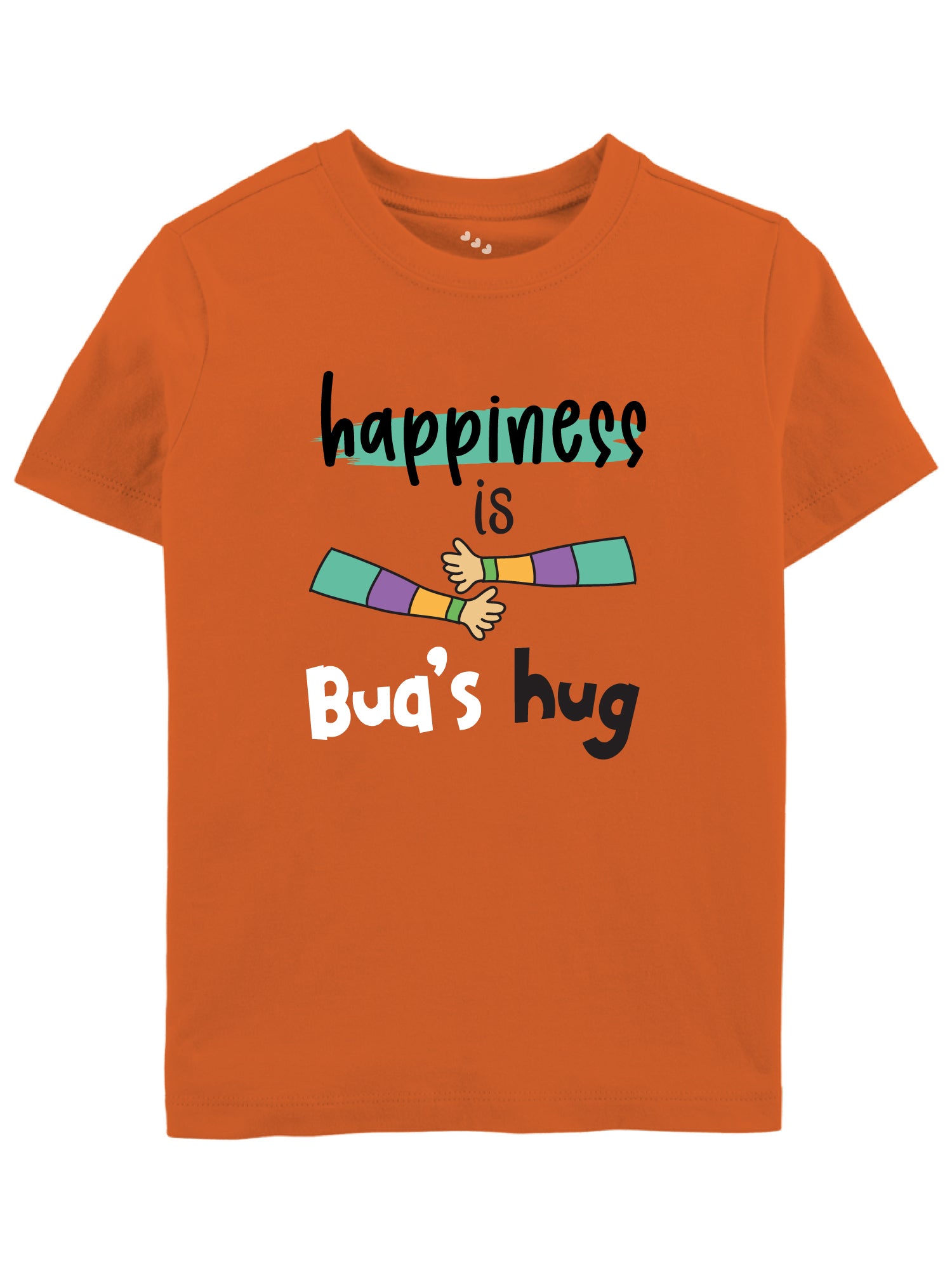 Happiness Is Bua's Hug - Tee