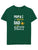 Mom & I Agree Dad Is The Best - Tee
