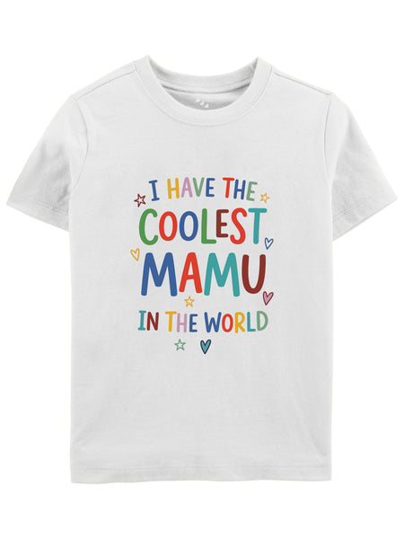 I Have The Coolest Mamu In The World - Tee