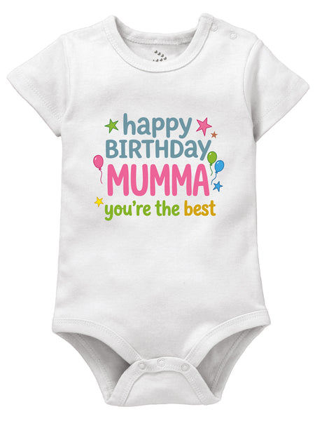Happy Birthday Mumma You're The Best - Onesie