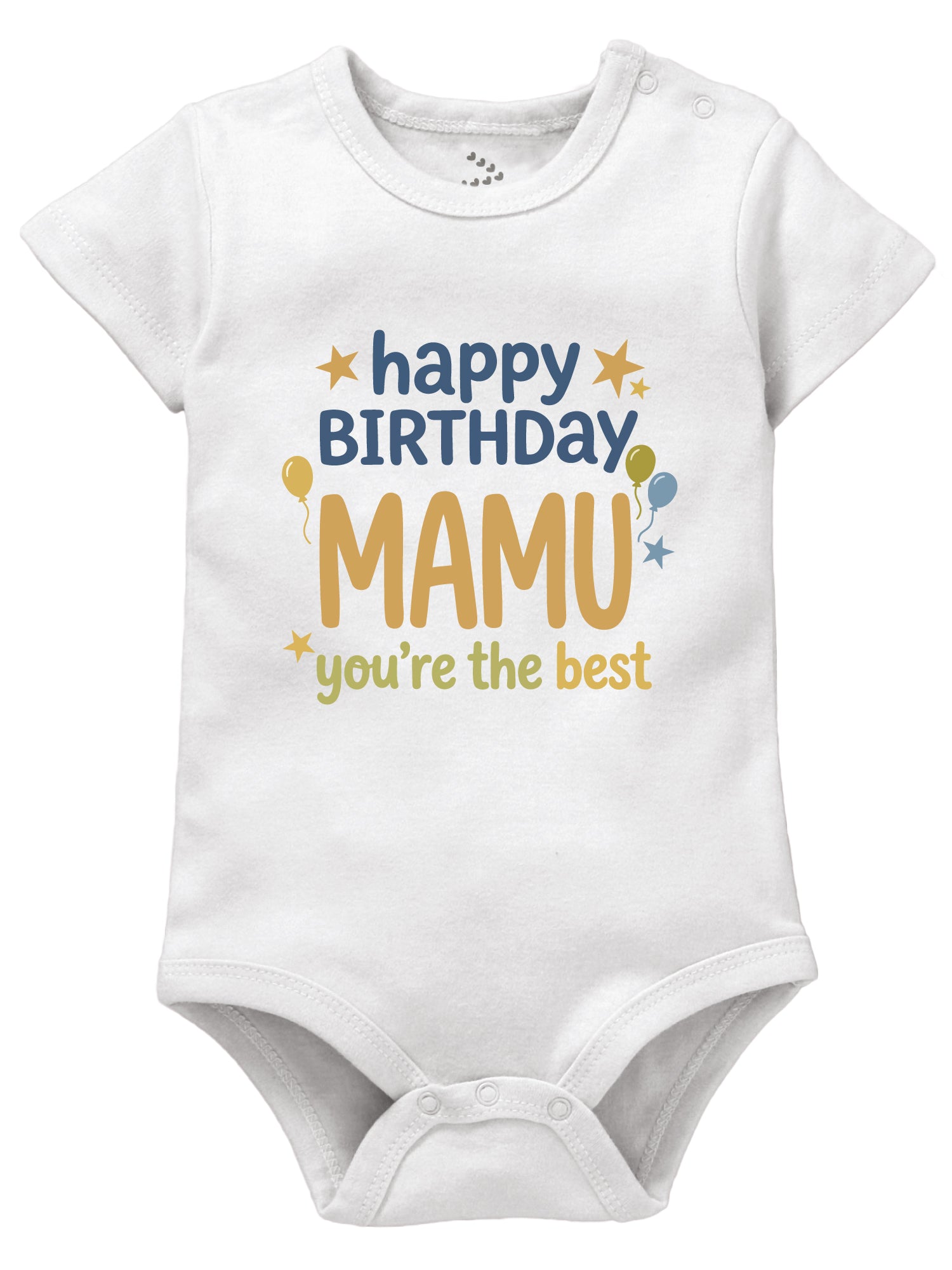 Happy Birthday Mamu You're The Best - Onesie