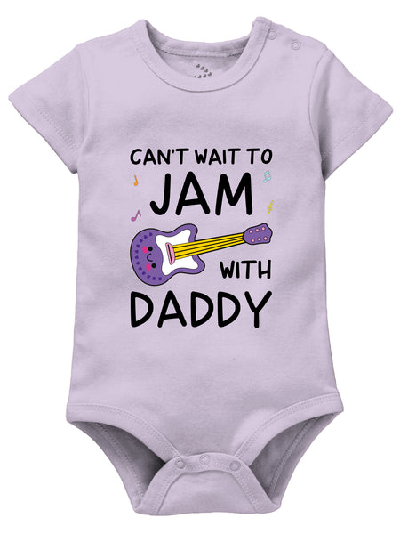 Can't Wait To Jam With Daddy - Onesie