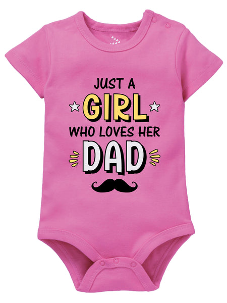 Just A Girl Who Loves Her Dad - Onesie