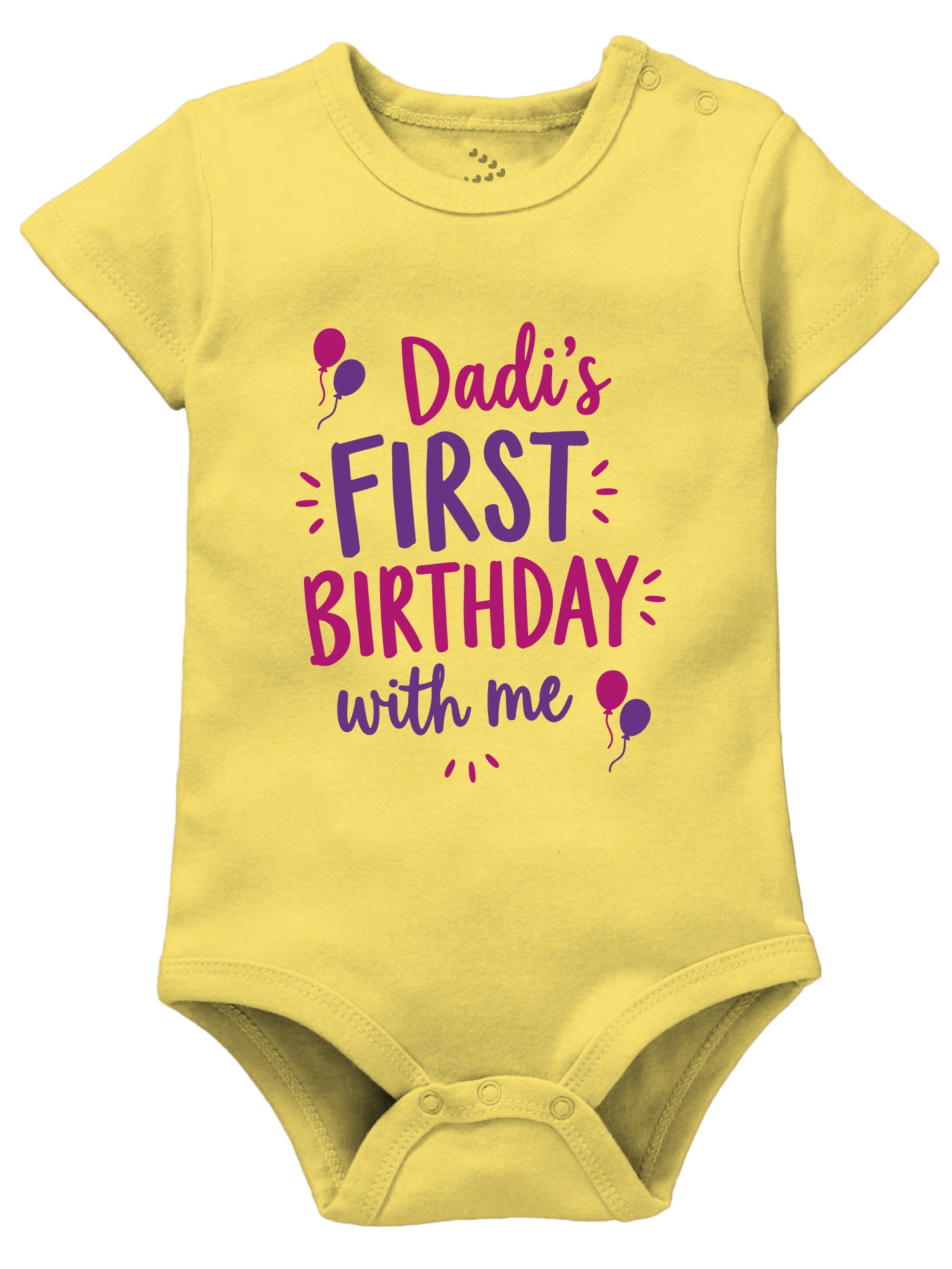 Dadi's First Birthday With Me - Onesie