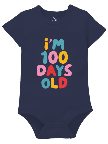 I'm 100 Days Old - Onesie