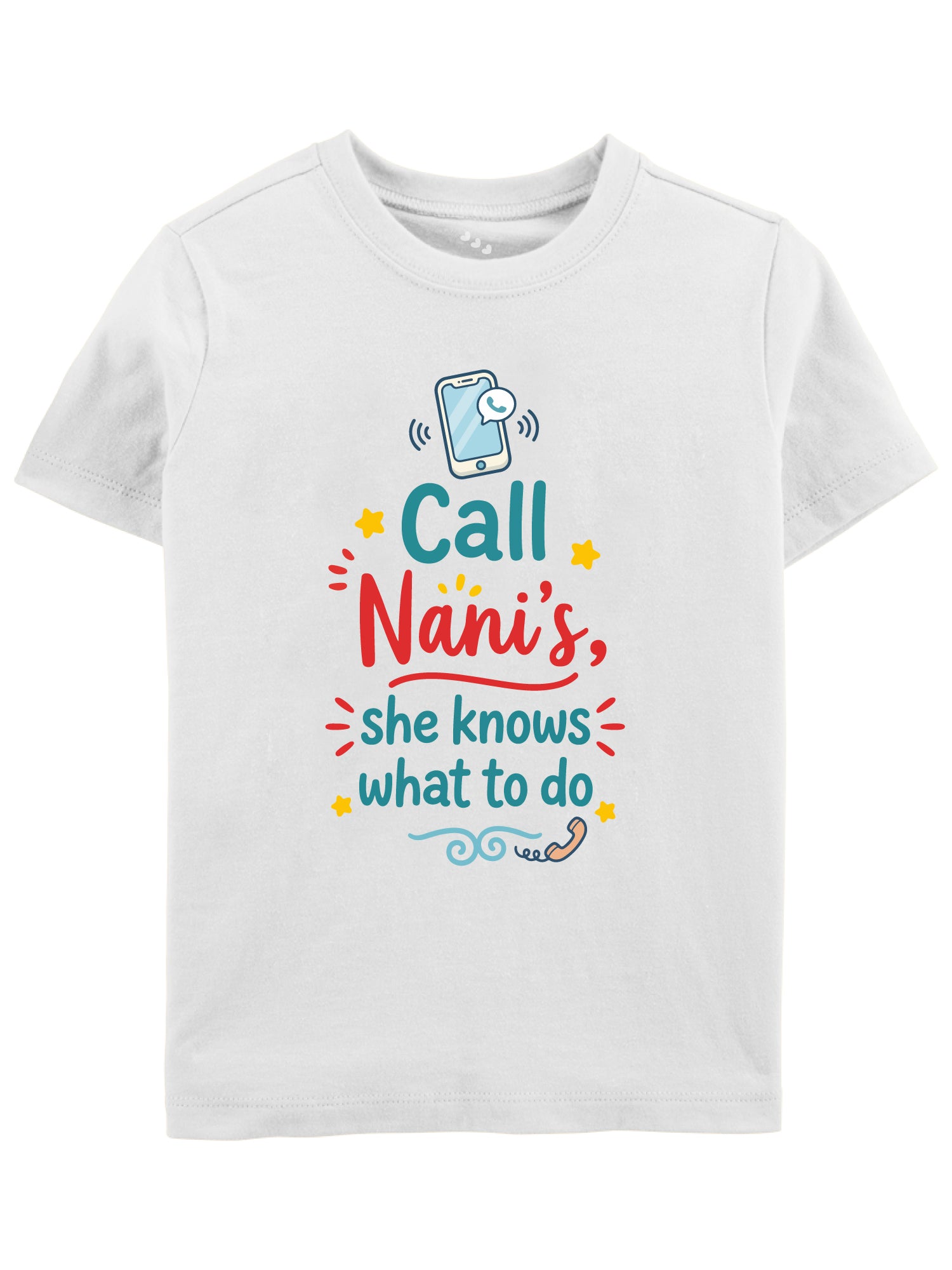 Call Nani, She Knows What To Do - Tee