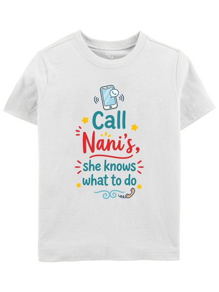 Call Nani, She Knows What To Do - Tee