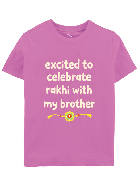 Excited To Celebrate Rakhi With My Brother/Sister -Tee