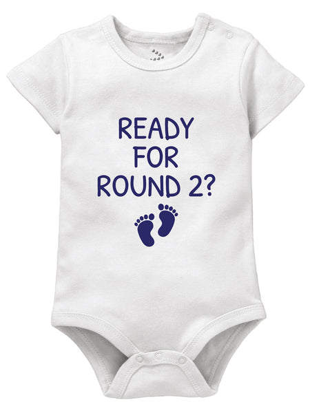 Ready For Round 2 - Onesie