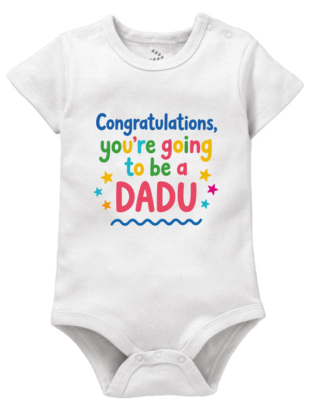 Congratulations, You're Going To Be a Dadu - Onesie