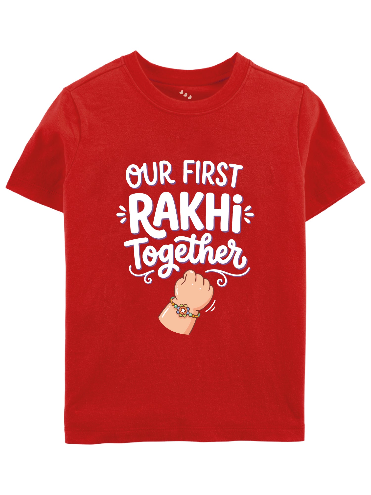 Our First Rakhi Together -Tee