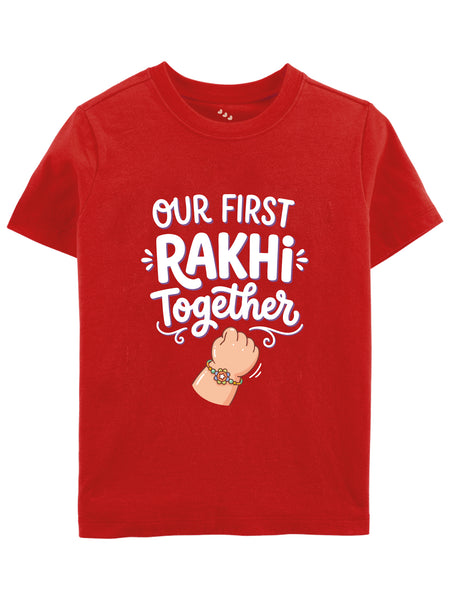 Our First Rakhi Together -Tee