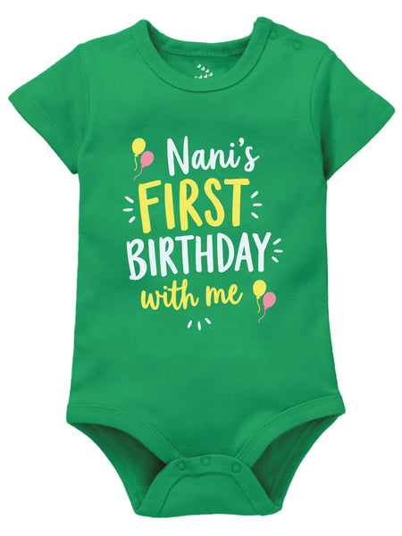 Nani's First Birthday With Me - Onesie