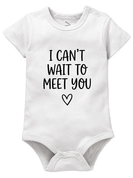 I Can't Wait To Meet You - Onesie