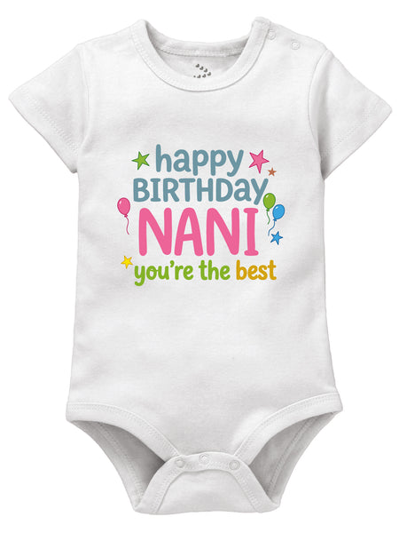 Happy Birthday Nani You're The Best - Onesie