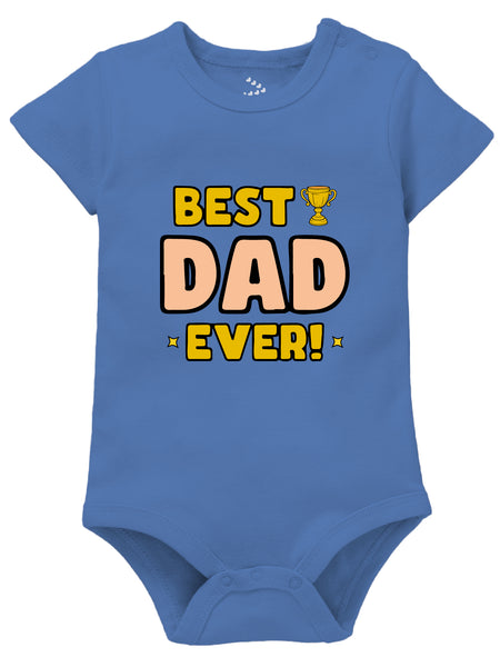 Best Dad Ever - Onesie