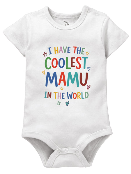 I Have The Coolest Mamu In The World - Onesie