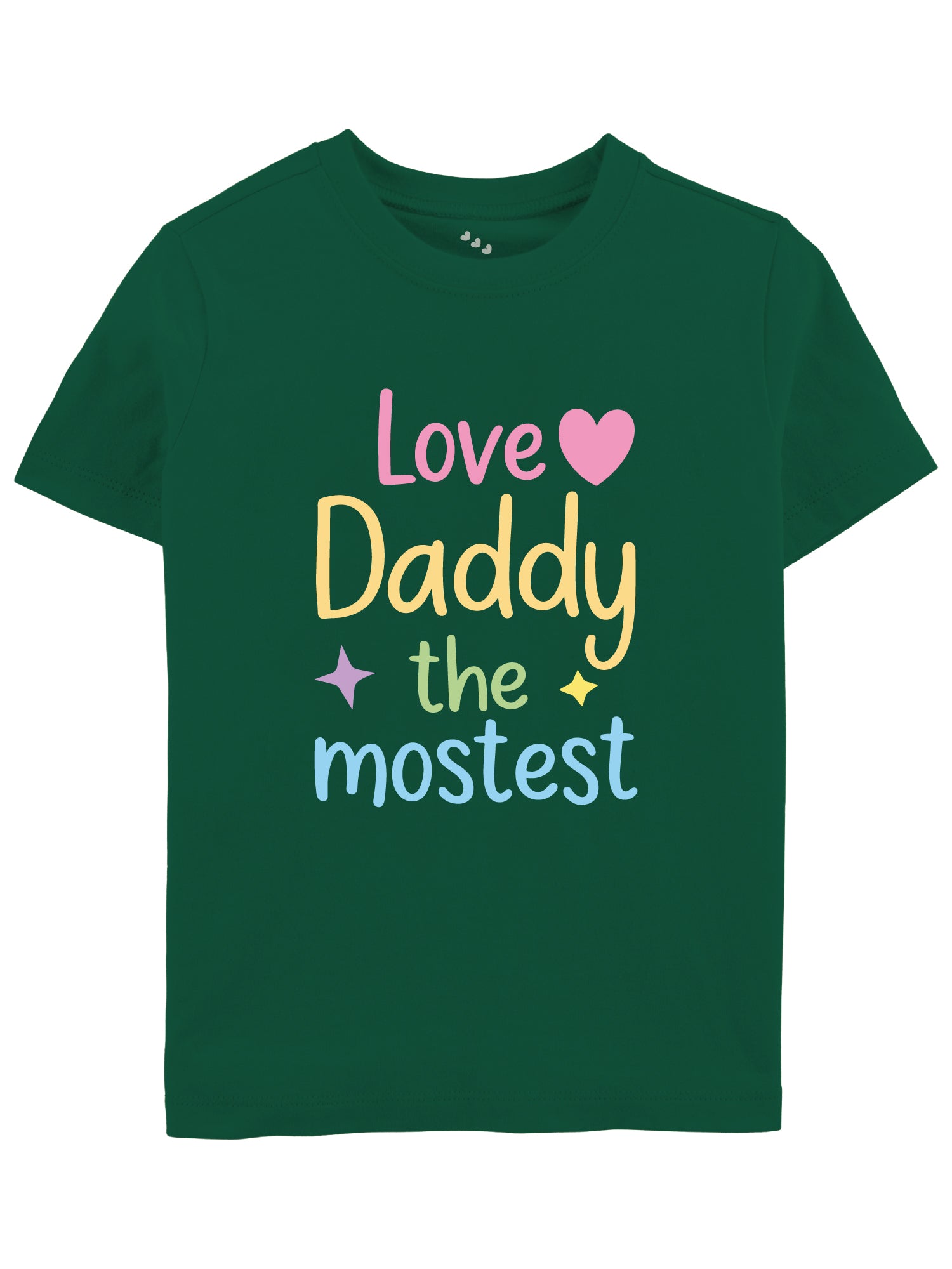 Love Daddy The Mostest - Tee