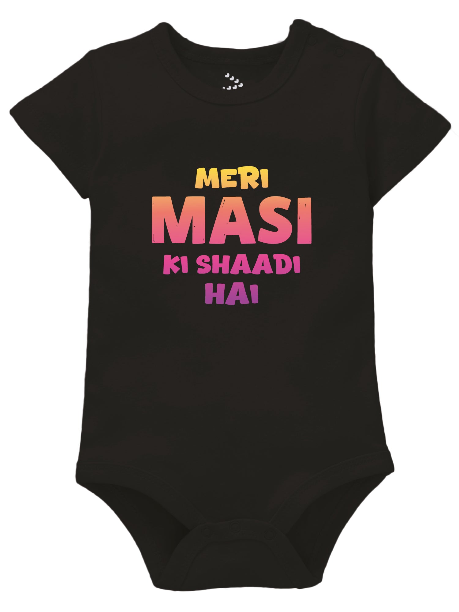 Meri Masi Ki Shaadi Hai - Onesie