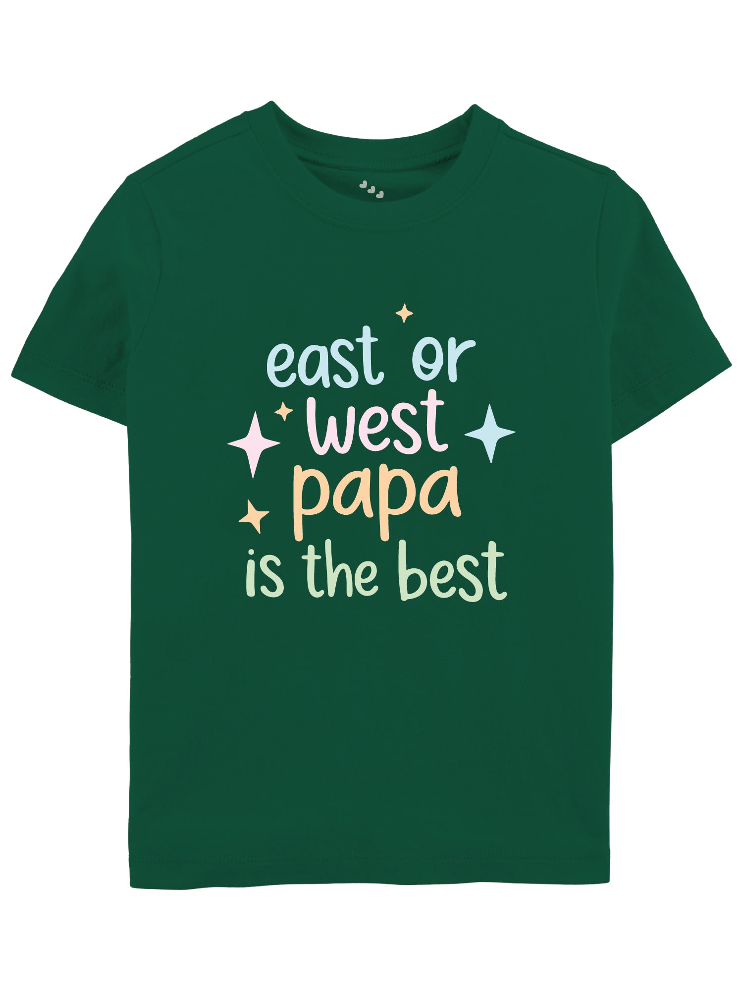 East or West Papa Is The Best - Tee