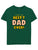 I Have Best Dad Ever - Tee