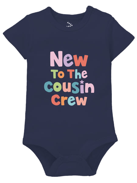 New To The Cousin Crew - Onesie