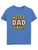 I Have Best Dad Ever - Tee