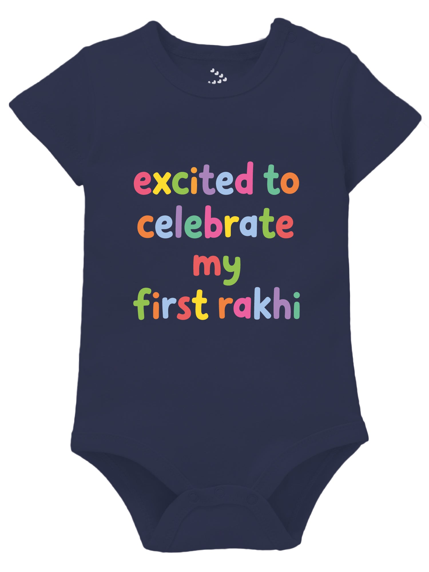 Excited To Celebrate My First Rakhi - Onesie