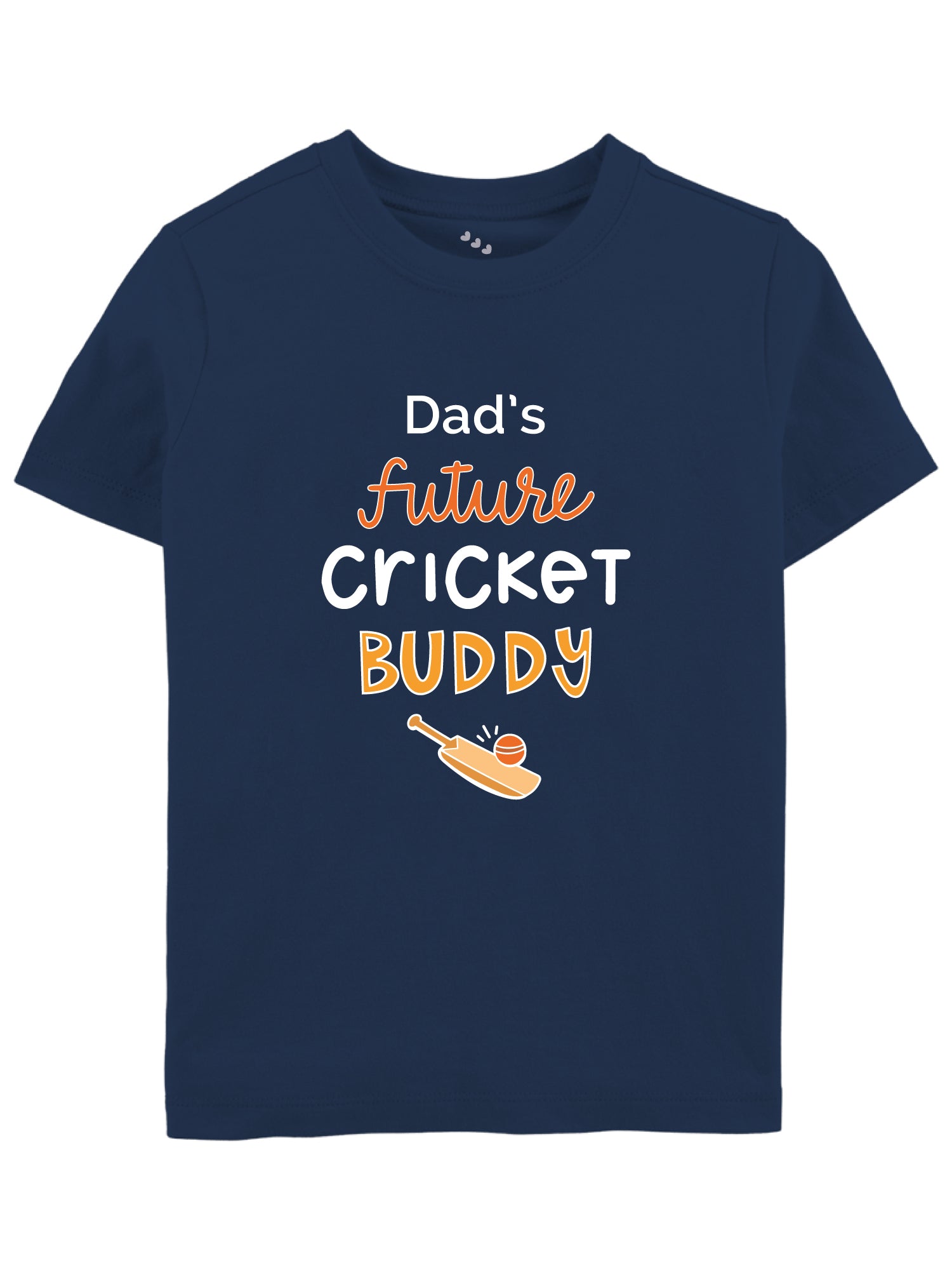 Dad's Future Cricket Buddy - Tee