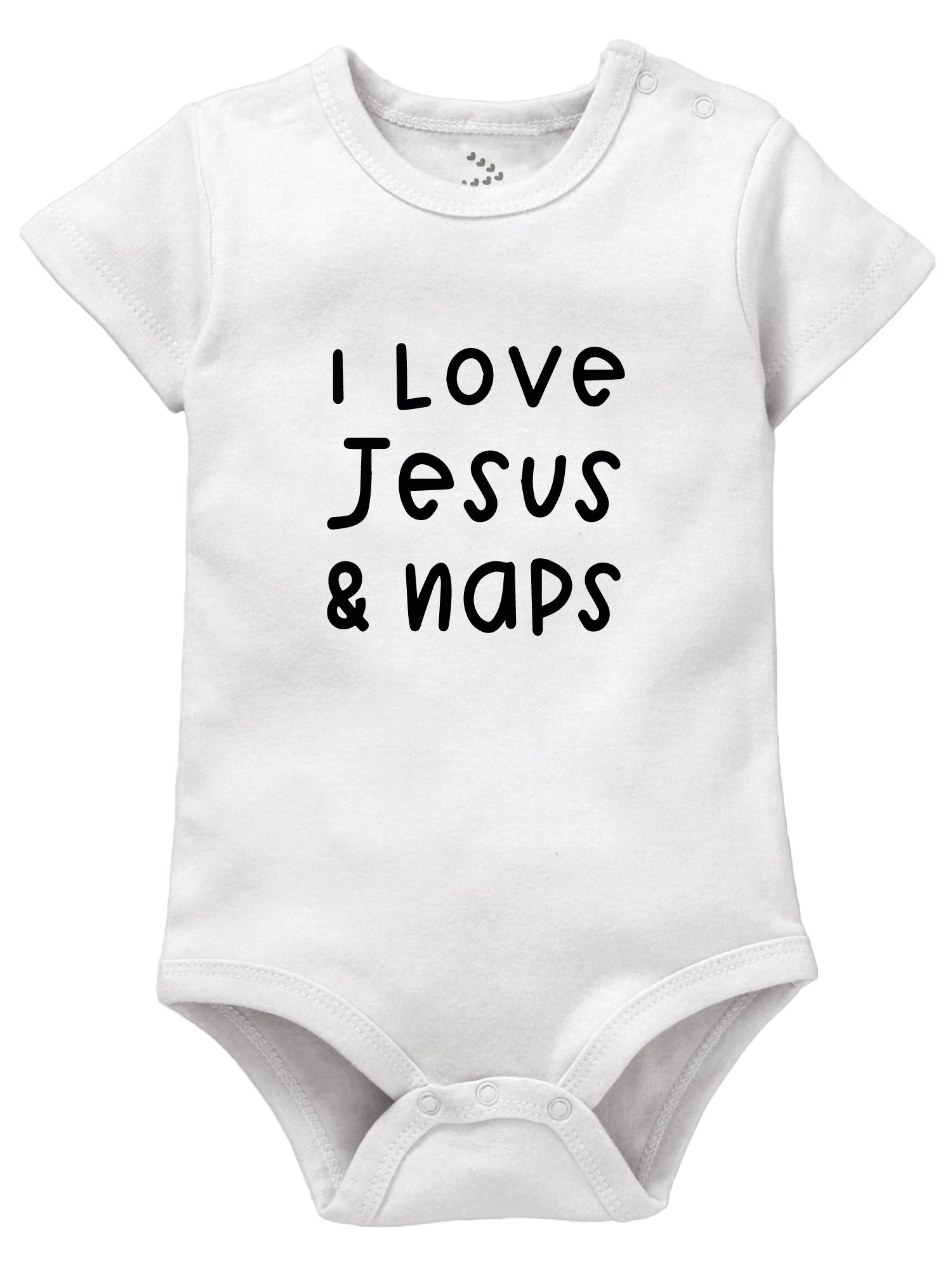 I love Jesus and Naps - Onesie
