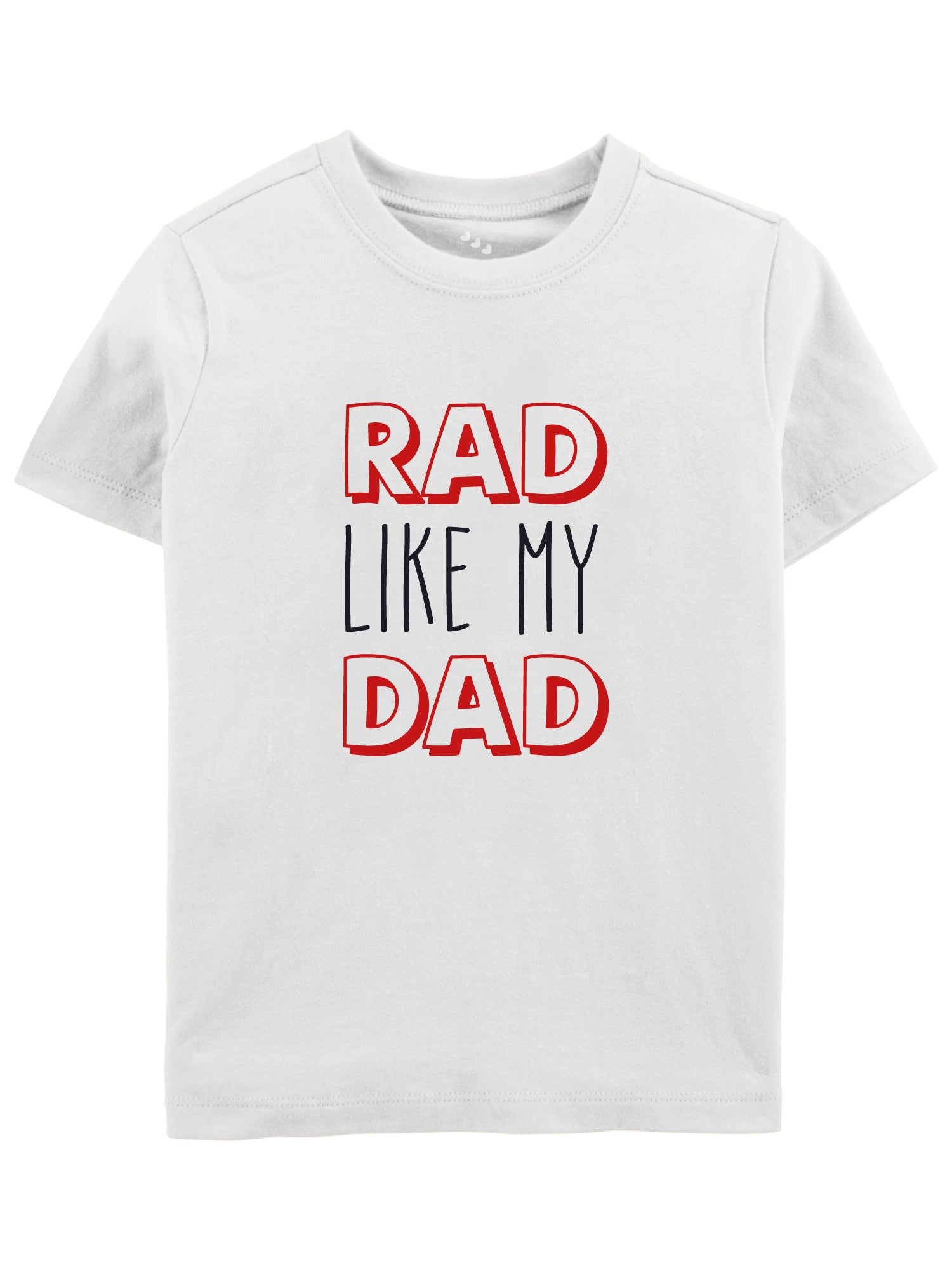 RAD Like DAD - Tee