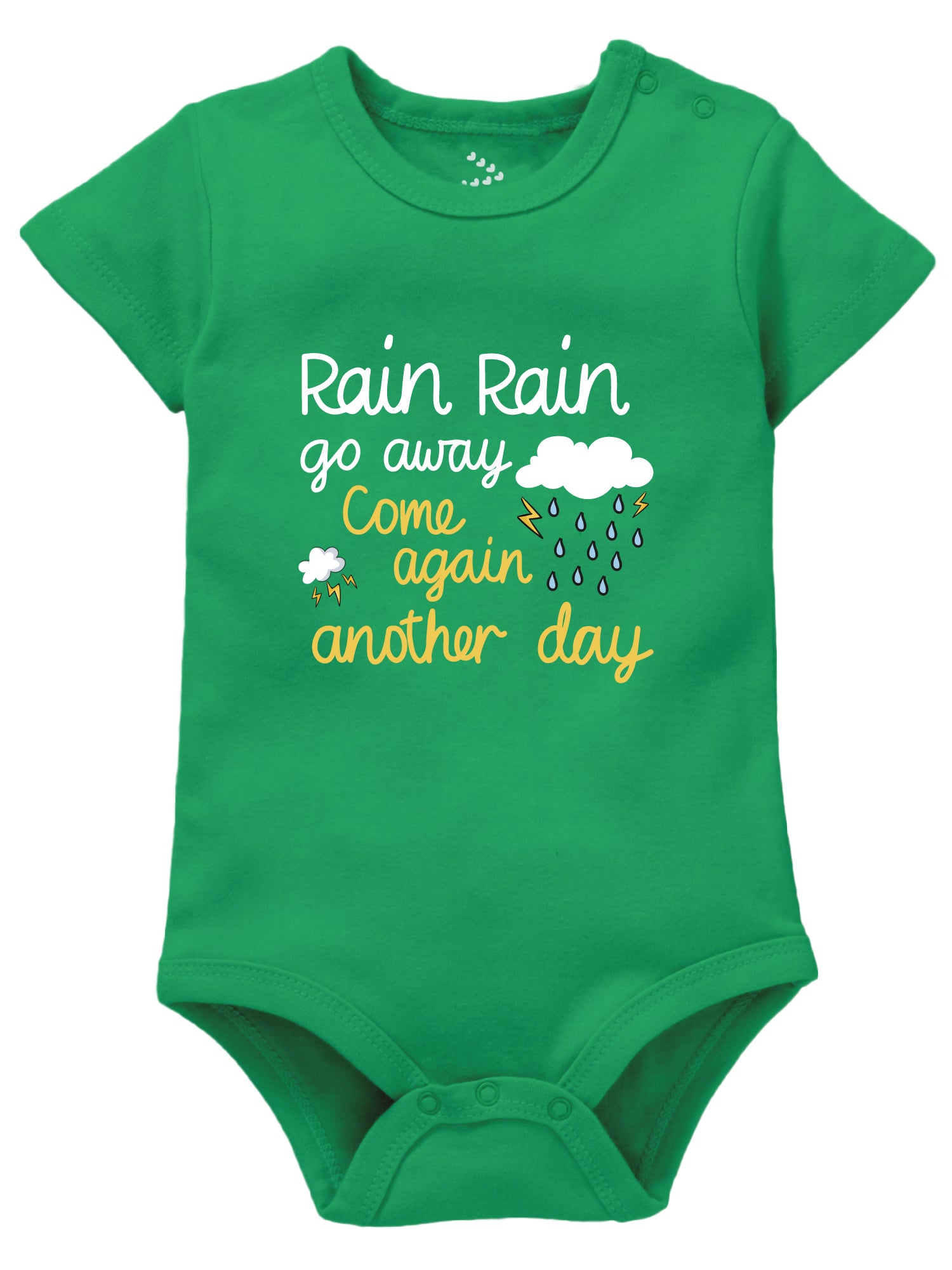 Rain Rain Go Away Come Another Day - Onesie