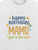Happy Birthday Mamu You're The Best - Tee