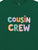 Cousin Crew -Tee